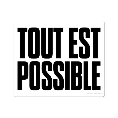 Mouse Pad Tout est possible